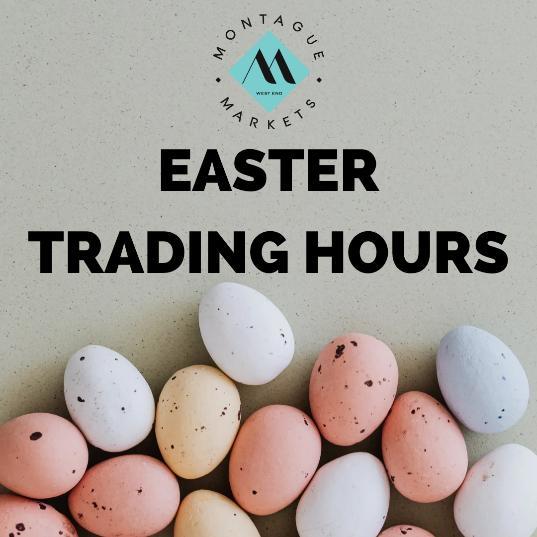 Easter Trading Hours Montague Market Retailers
